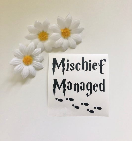 Mischief Managed Vinyl Decal Sticker