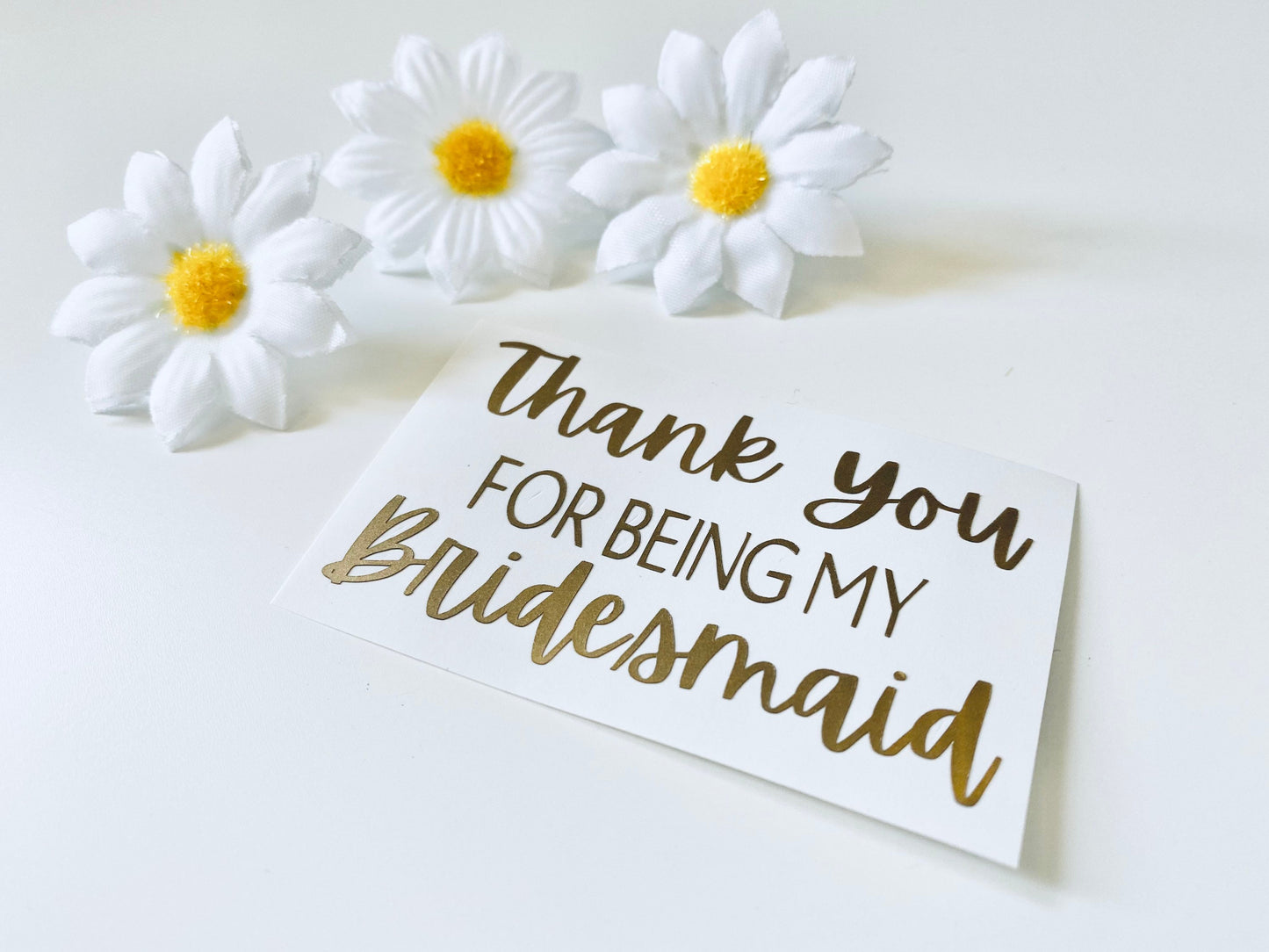 Thank You For Being My Bridesmaid Vinyl Decal Stickers