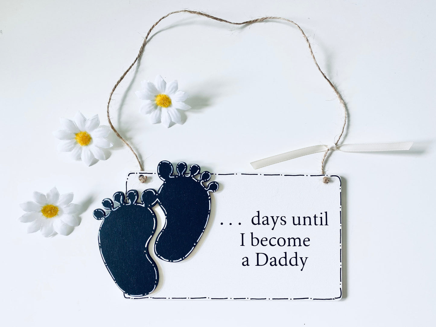 Wooden Days Until I Become A Daddy Baby Countdown Plaque