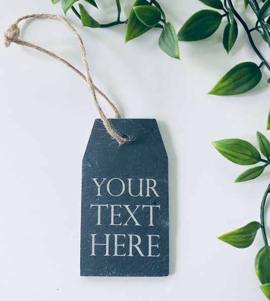 Personalised Rectangle Slate Tag - YOUR TEXT HERE- Gift Ideas-  Laser Engraved