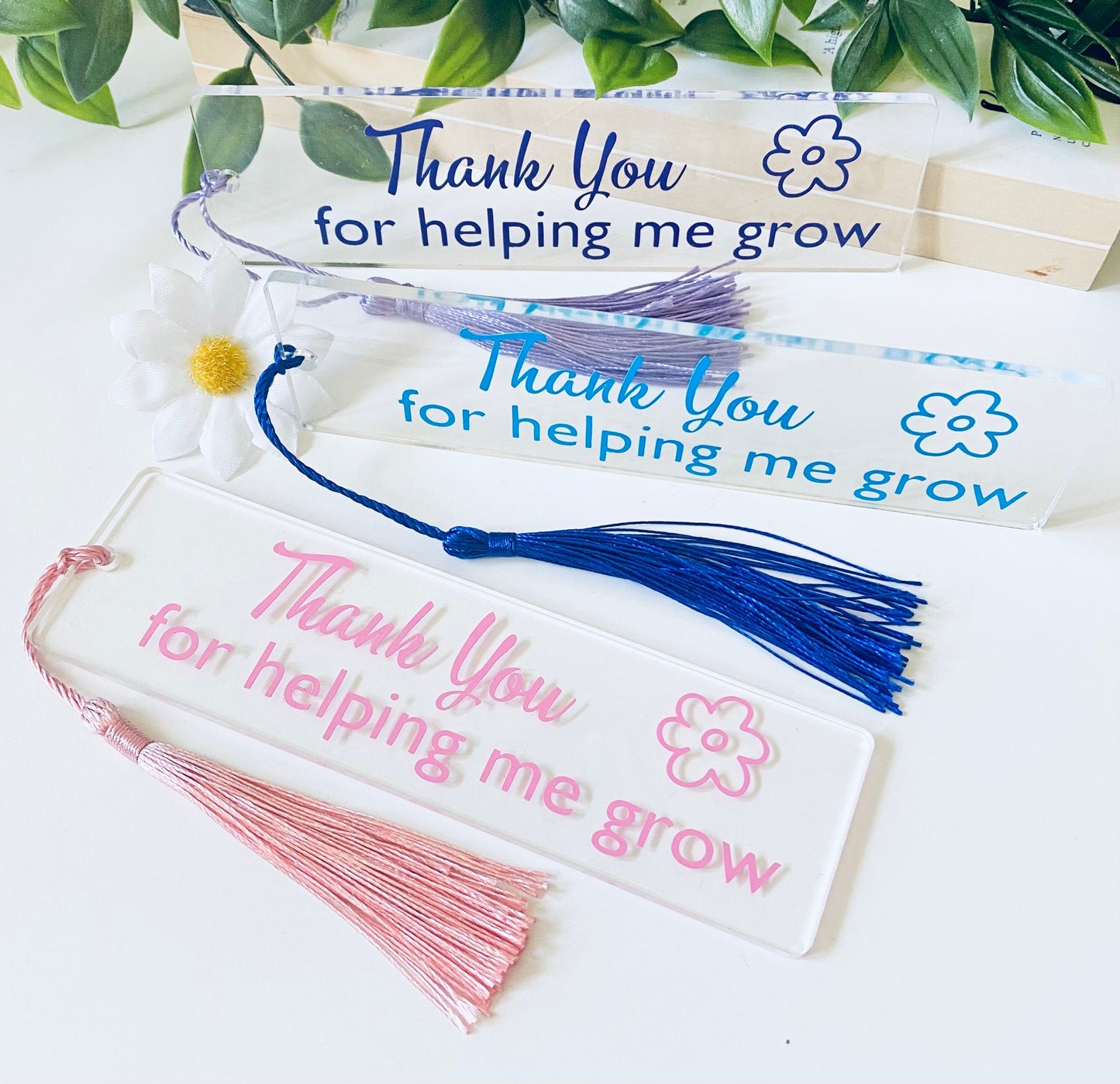 Acrylic Bookmarkers - Thank You for Helping Me Grow -Teacher Gift Ideas