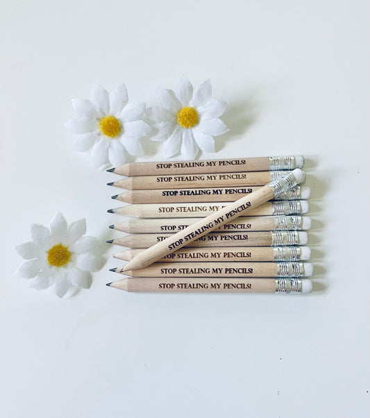 Wooden Pencils With White Rubber - Stop Stealing my Pencils - Fathers Day Gift Ideas -  Laser engraved