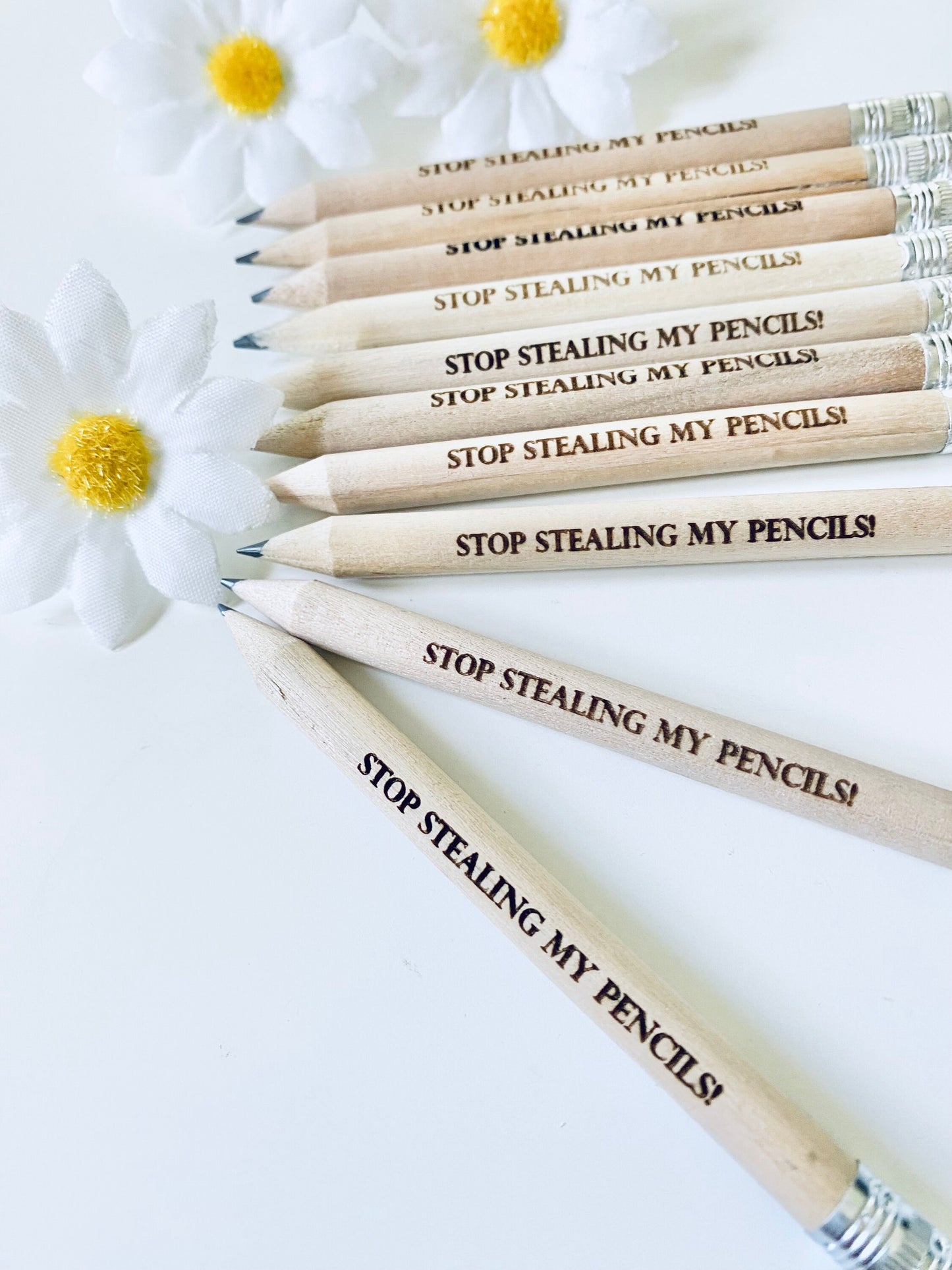 Wooden Pencils With White Rubber - Stop Stealing my Pencils - Fathers Day Gift Ideas -  Laser engraved